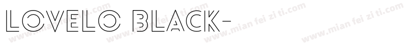 lovelo Black字体转换